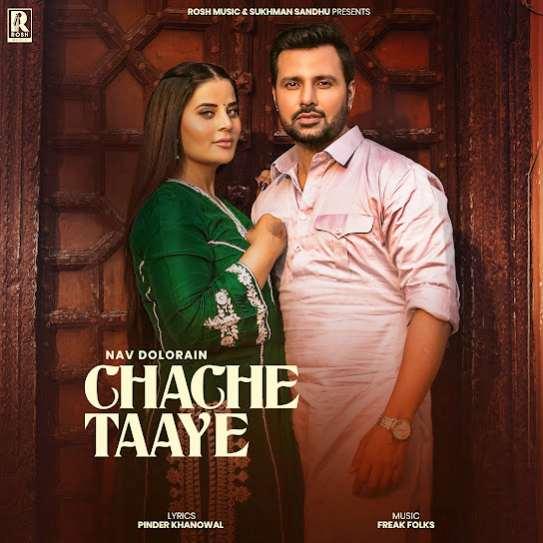 Chache Taaye Nav Dolorain Mp3 Song Download Djjohal